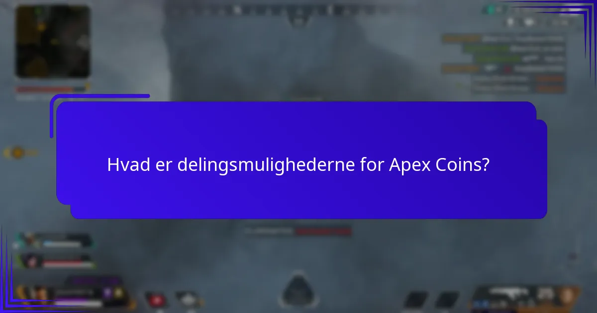 Hvilke restriktioner gælder for overførsler af Apex Coins?
