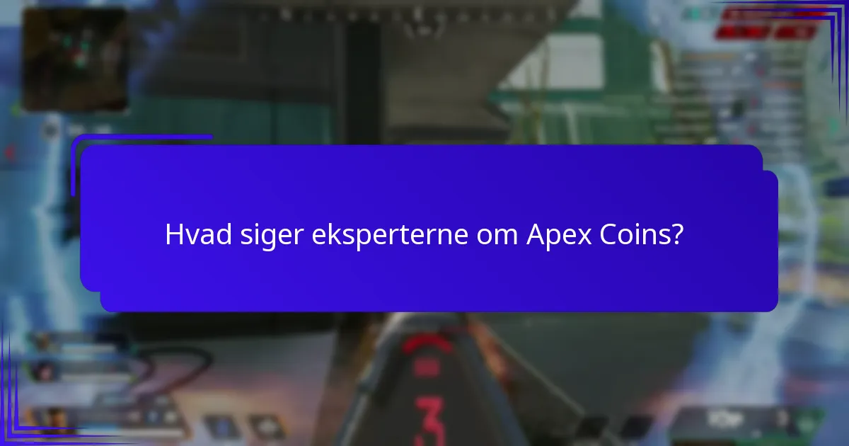 Hvordan maksimerer man værdien af Apex Coins?