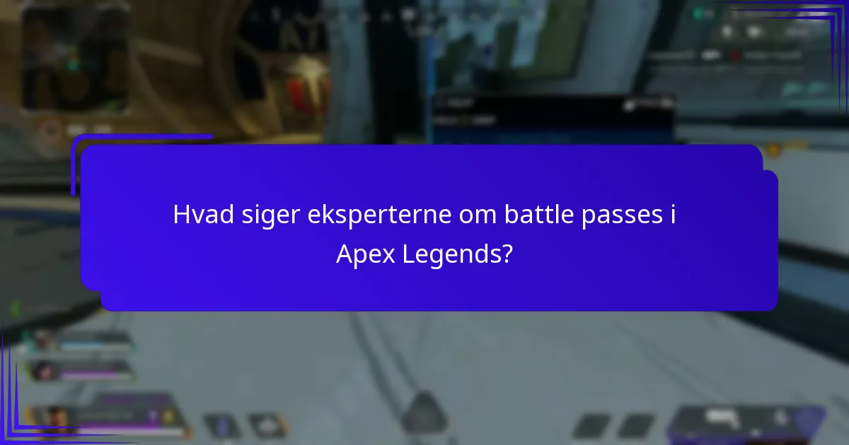 Hvordan sammenlignes battle passes i Apex Legends med dem i andre spil?