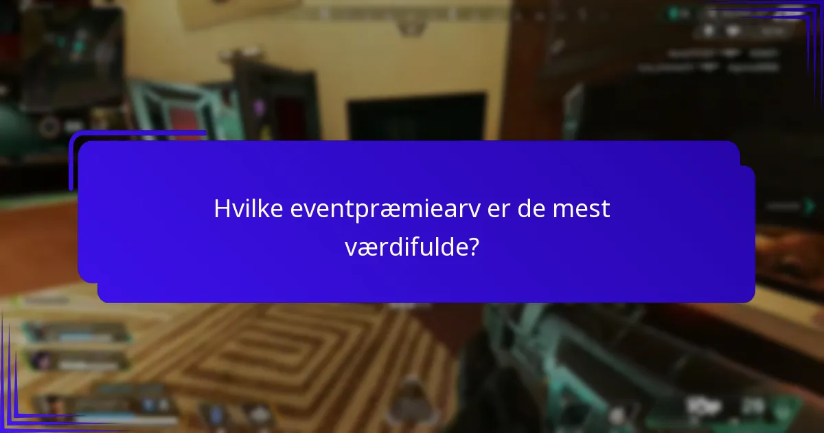Hvor kan du købe, sælge eller handle eventpræmiearv?