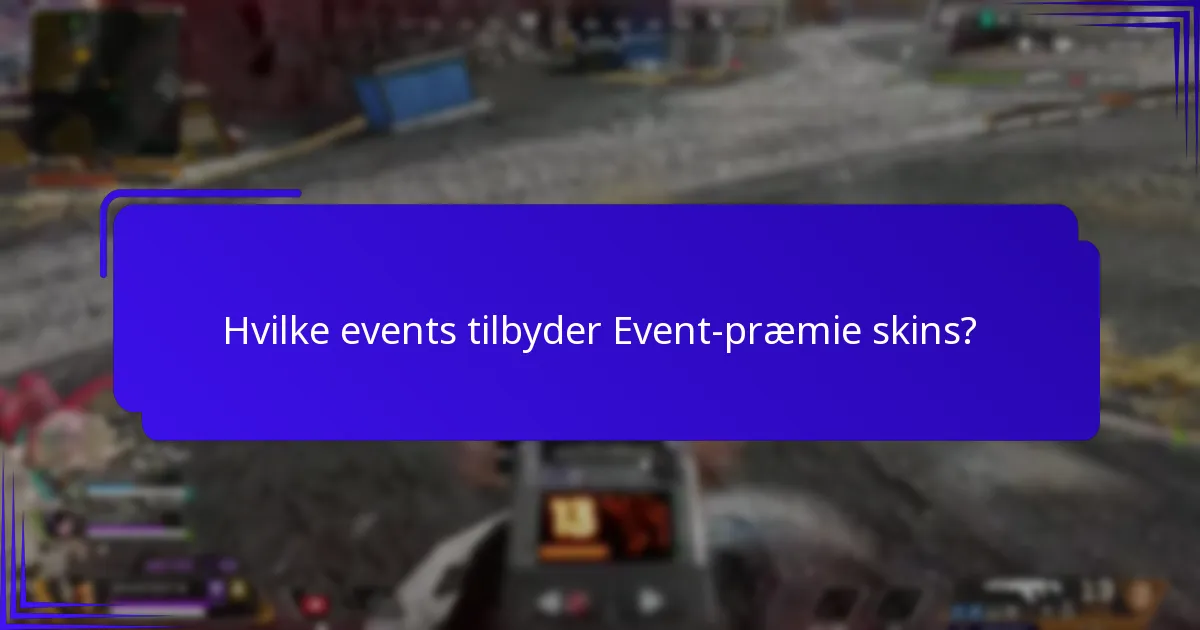 Hvilke designs og temaer er præsenteret i Event-præmie skins?