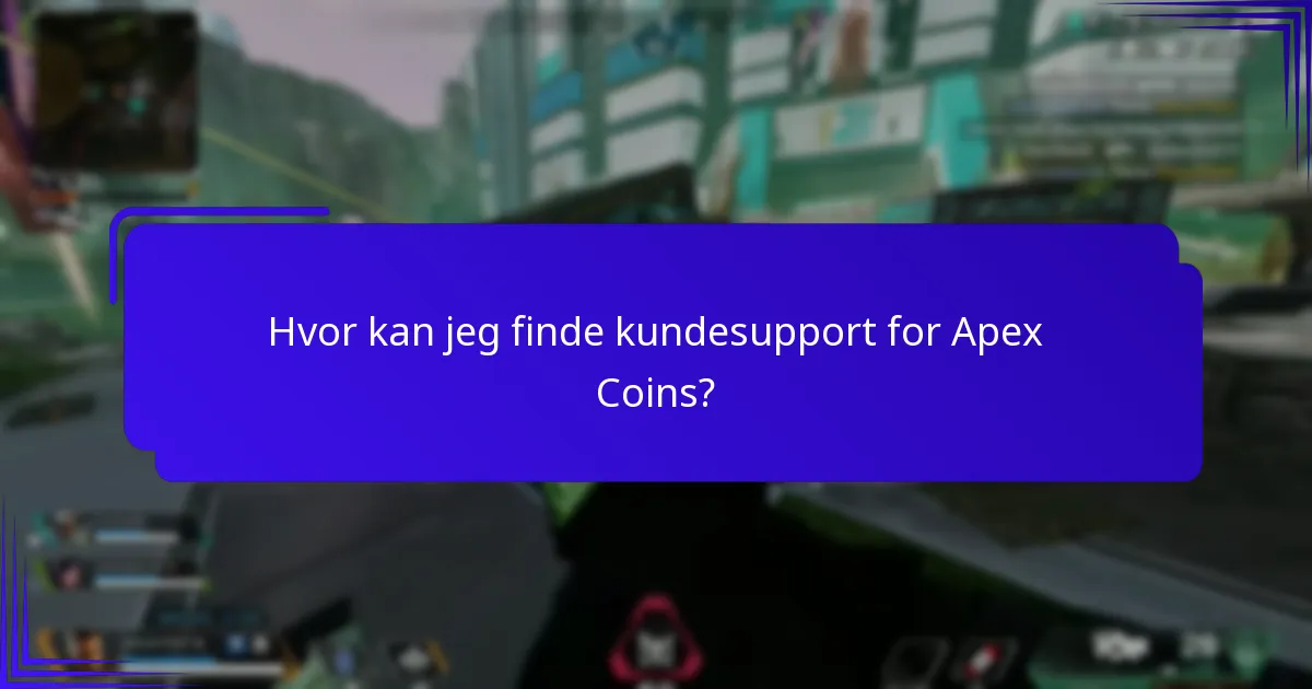 Hvilke FAQs er mest almindelige vedrørende Apex Coins?